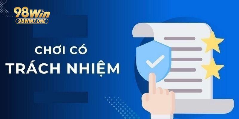 Quy định chơi có trách nhiệm trên hệ thống
